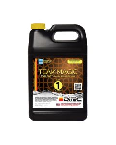 DITEC TEAK MAGIC: PART 1  (GALLON)